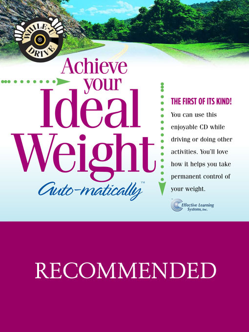 Title details for Achieve Your Ideal Weight...Auto-matically by Bob Griswold - Wait list